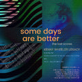 Kenny Wheeler: Some Days Are Better: The Lost Scores - CD