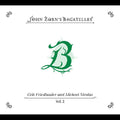 John Zorn: The Bagatelles Vol. 2 Erik Friedlander And Michael Nicolas - CD