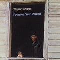 Townes Van Zandt: Flyin Shoes - (VINYL LP)