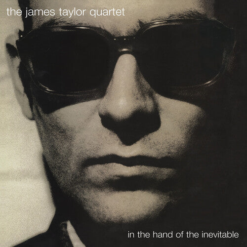 James Taylor Quartet: In the Hand of the Inevitable - (VINYL LP)
