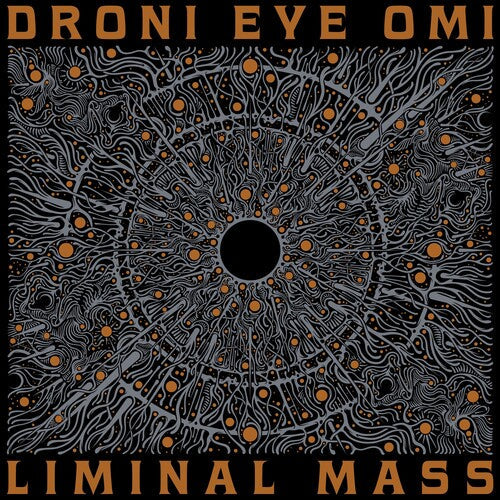 Droni Eye Omi: Liminal Mass - CD