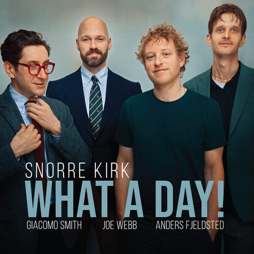 Snorre Kirk: What A Day - (VINYL LP)