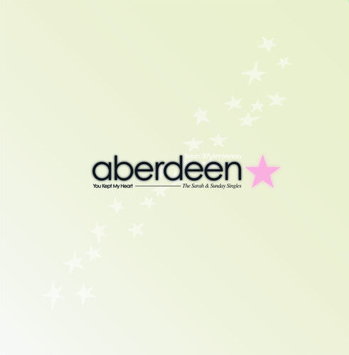 Aberdeen: You Kept My Heart (The Sarah & Sunday Singles) - Powder Pink Vinyl - (VINYL LP)