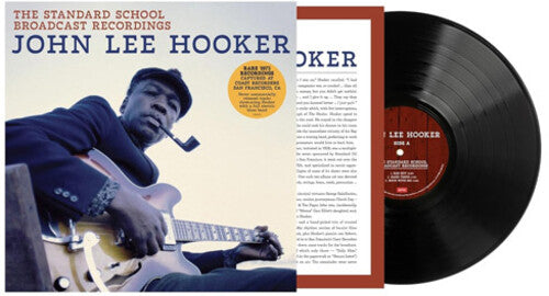 John Lee Hooker: The Standard School Broadcast Recordings - (VINYL LP)
