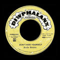 Rude Bones: Don't Hide Yourself - 7-INCH SINGLE