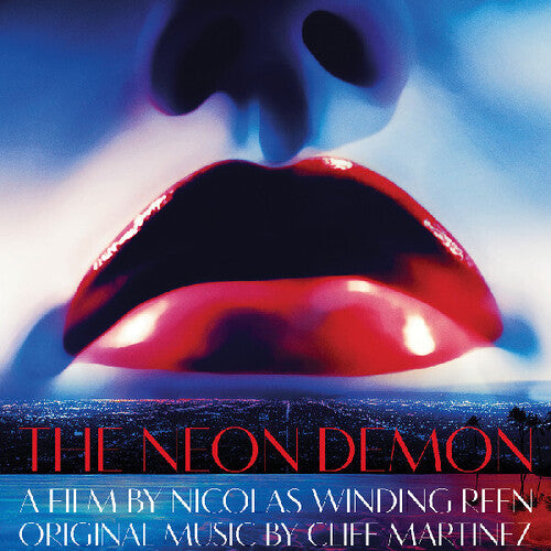 Cliff Martinez: The Neon Demon - Original Motion Picture Soundtrack - (VINYL LP)