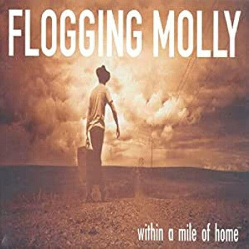Flogging Molly: Within A Mile Of Home - (VINYL LP)