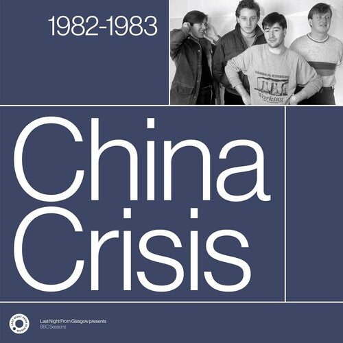 China Crisis: The Complete Sessions 1982-1983 - CD