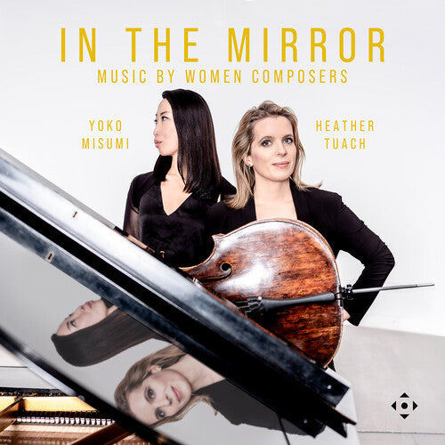 Heather Tuach: In the Mirror - Music by Women Composers - CD