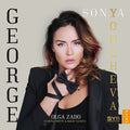 Sonya Yoncheva: George - CD