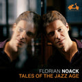 Florian Noack: Tales of the Jazz Age - CD