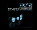 Kenny Vance and The Planotones: Live And Out Of This World - CD