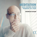 Andreas Staier: Meditation - CD