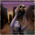 Corrosion of Conformity: No Cross No Crown - (VINYL LP)