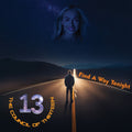 The Council Of Thirteen: Find a Way Tonight - CD