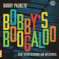 Bobby Pauneto: Bobby's Boogaloo - Rare Seeco Sessions & Influences - (VINYL LP)