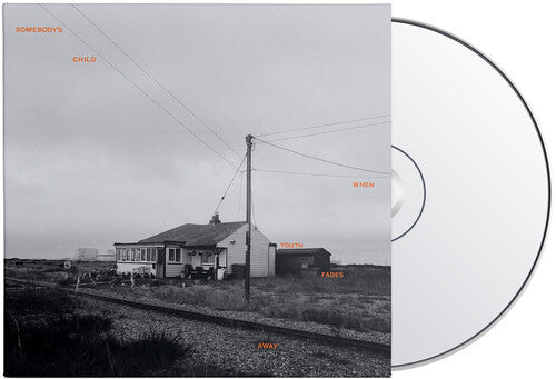 Somebody's Child: When Youth Fades Away - CD