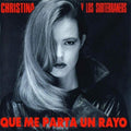 Christina Y Los Subterraneos: Que Me Parta Un Rayo - (VINYL LP)