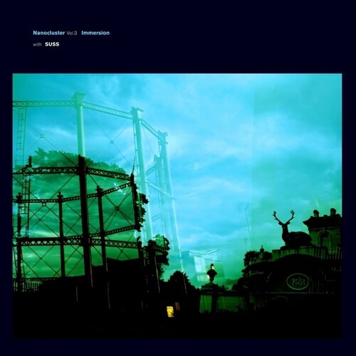 Immersion / Suss: Nanocluster, Vol. 3 - (VINYL LP)