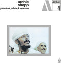 Archie Shepp: Yasmina A Black Woman -LP