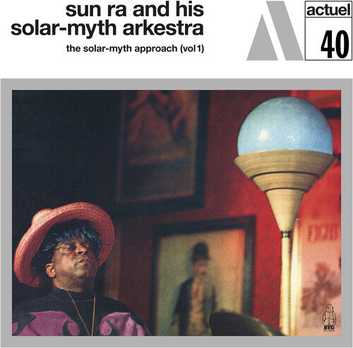 Sun Ra & His Solar-Myth Arkestra: Solar-myth Approach Vol. 1 - (VINYL LP)