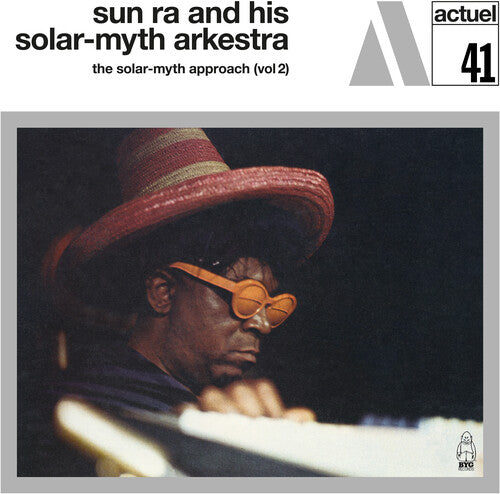 Sun Ra & His Solar-Myth Arkestra: The Solar-Myth Approach Vol. 2 - (VINYL LP)