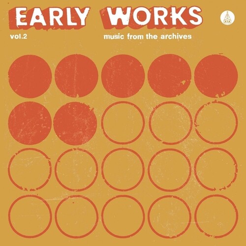 Various Artists: Early Works, Vol. 2: Music From The Archives - (VINYL LP)