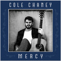 Cole Chaney: Mercy - CD