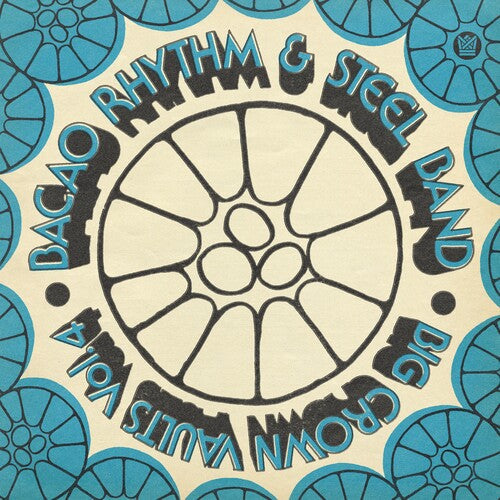 Bacao Rhythm & Steel Band: Big Crown Vaults Vol. 4 - Blue - (VINYL LP)
