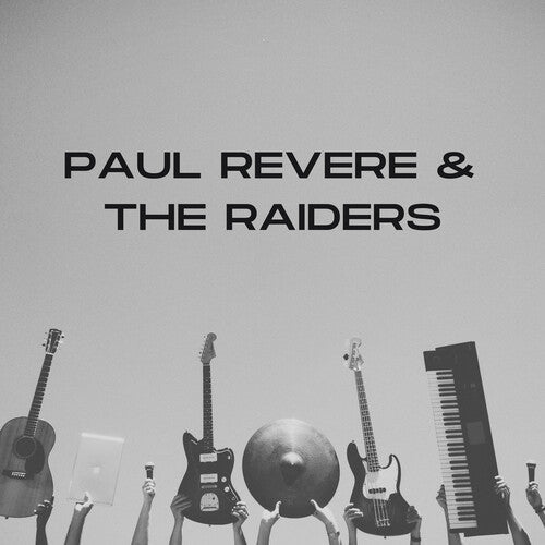 Paul Revere & the Raiders: Paul Revere & The Raiders' Greatest Hits - CD