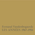 Fernand Vandenbogaerde: Les Annees 1967-1984 - (VINYL LP)