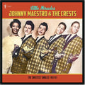 Maestro, Johnny & the Crests: Little Miracles: The Sweetest Singles 1957-61 - (VINYL LP)