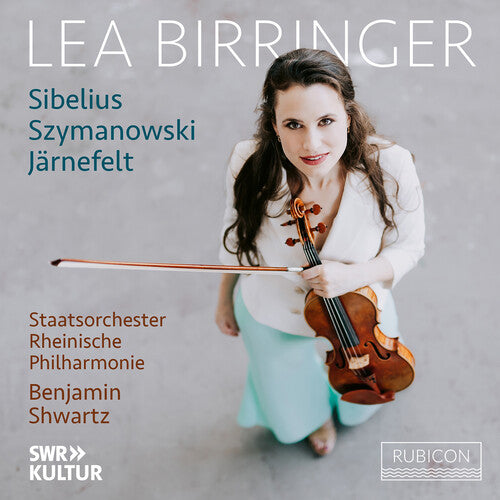 Lea Birringer: Sibelius, Jarnefelt, Szymanowski - CD