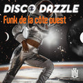 Disco Dazzle: Funk de la cote ouest - CD