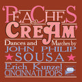 John Philip Sousa: Peaches & Cream - CD