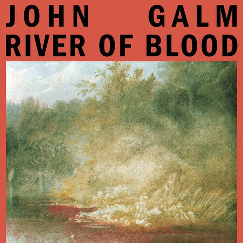 John Galm: River of Blood - Red - (VINYL LP)