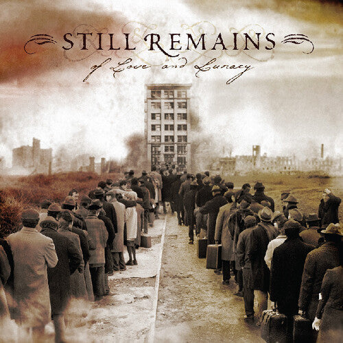 Still Remains: Of Love And Lunacy - (VINYL LP)