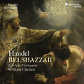 Les Arts Florissants: Handel: Belshazzar - CD