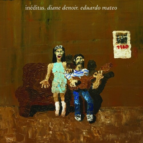 Denoir, Diane / Mateo, Eduardo: Ineditas - (VINYL LP)