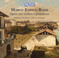 Roberto Noferini: Bossi: Opere per violino e pianoforte - CD