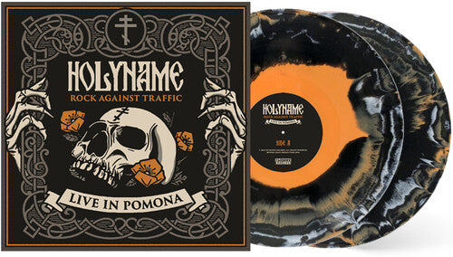 Holyname: Rock Against Traffic - Live In Pomona - (VINYL LP)