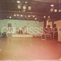One Mississippi: One Mississippi - (VINYL LP)