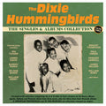 The Dixie Hummingbirds: The Singles & Albums Collection 1939-62 - CD
