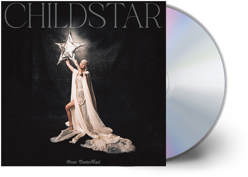 GRACE VANDERWAAL: Childstar - CD