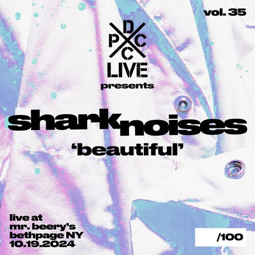 Shark Noises: DCxPC Live Vol35 Presents - (VINYL LP)