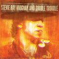 Stevie Vaughan Ray & Double Trouble: Live At Montreux 1982 & 1985 - CD
