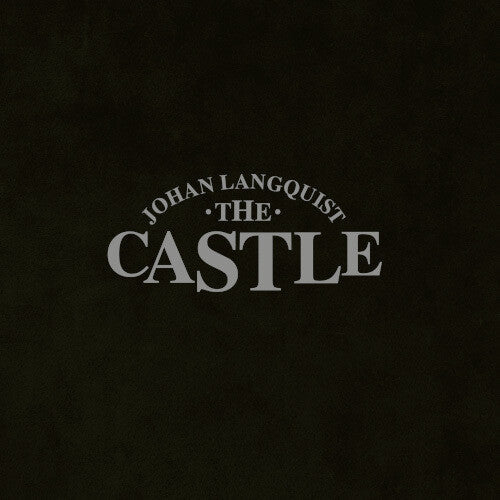 Johan Langquist: The Johan Langquist Castle - (VINYL LP)