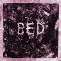 BED: Everything Hurts - (VINYL LP)