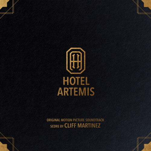 Cliff Martinez: Hotel Artemis (Original Soundtrack) - (VINYL LP)