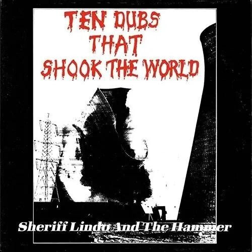 Sheriff Lindo: Ten Dubs That Shook The World - (VINYL LP)